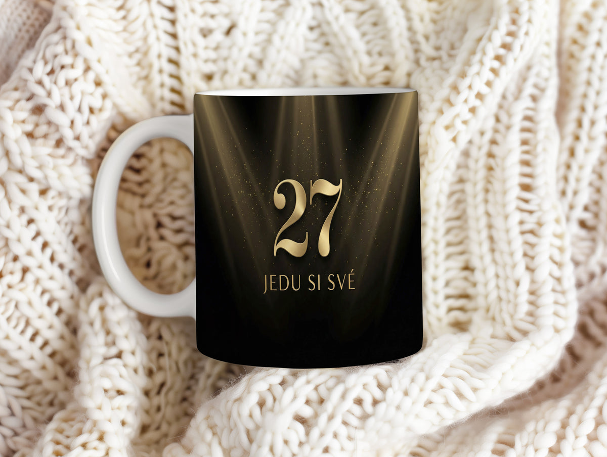 Narozeninový hrnek 27 let – JEDU SI SVÉ