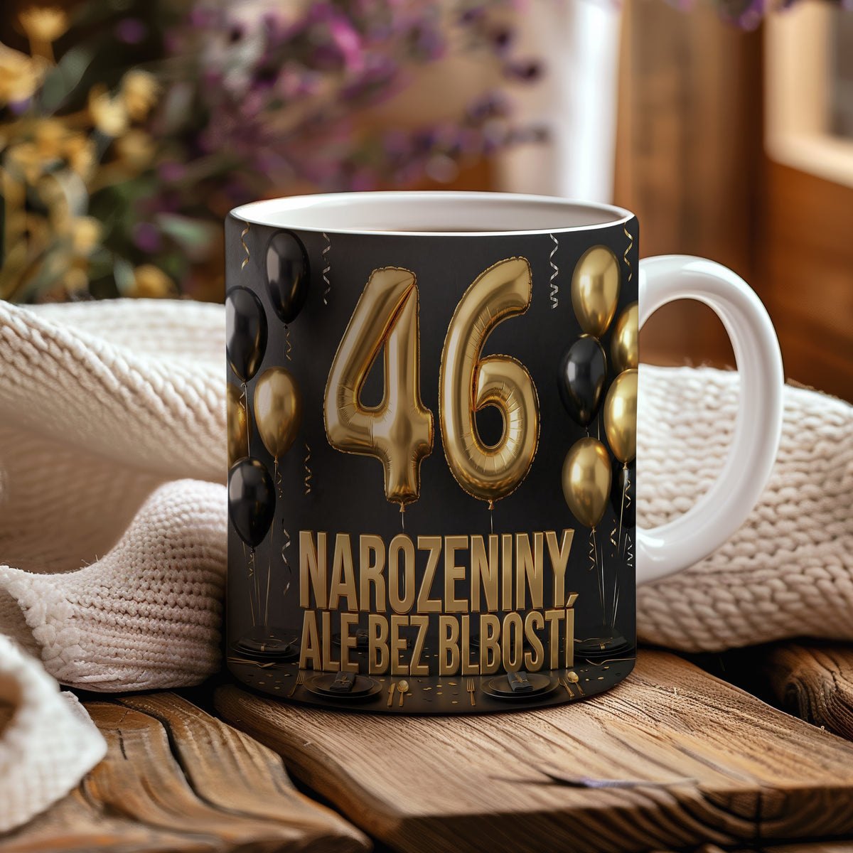 Narozeninový hrnek 46 let – NAROZENINY ALE BEZ BLBOSTÍ