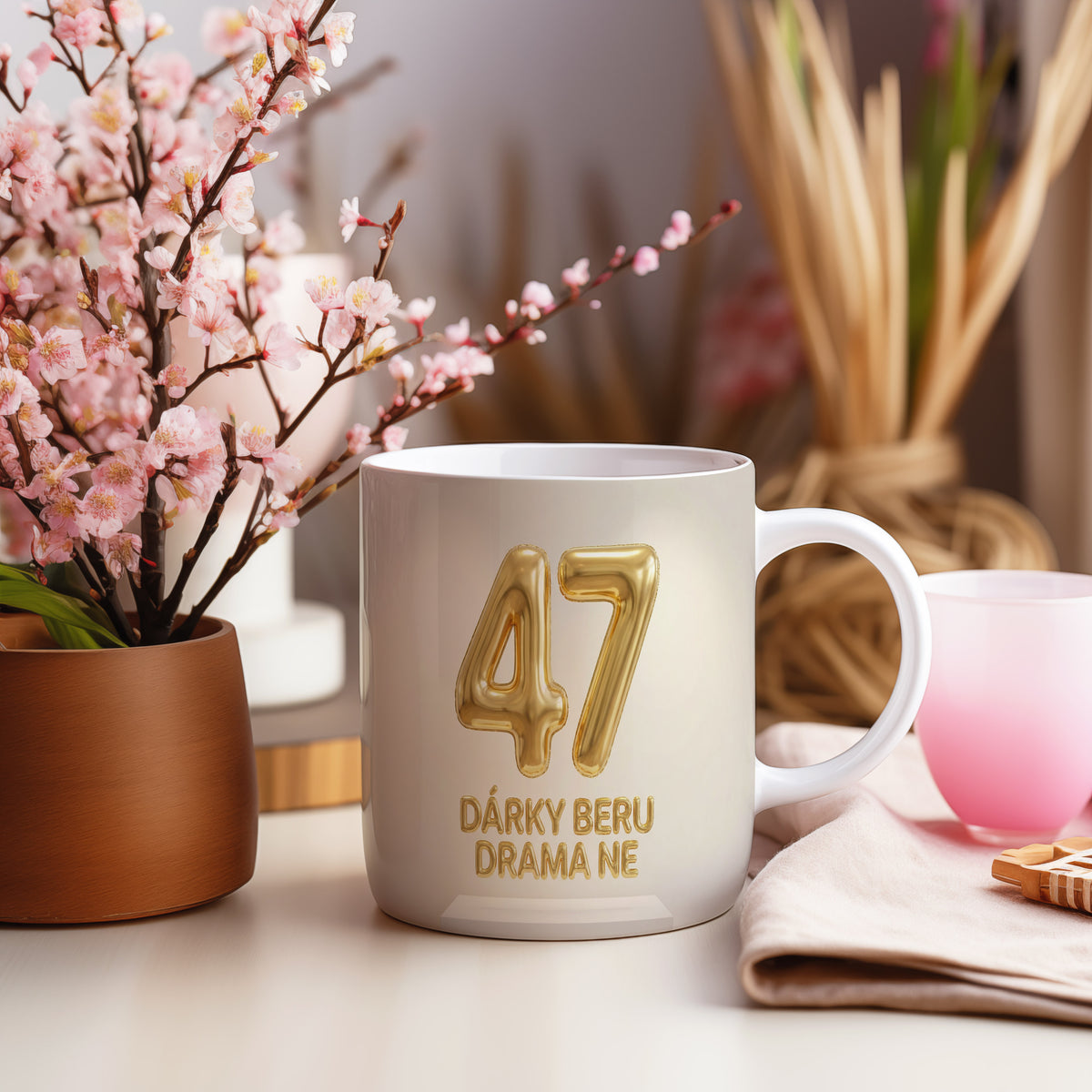 Narozeninový hrnek 47 let – DÁRKY BERU DRAMA NE