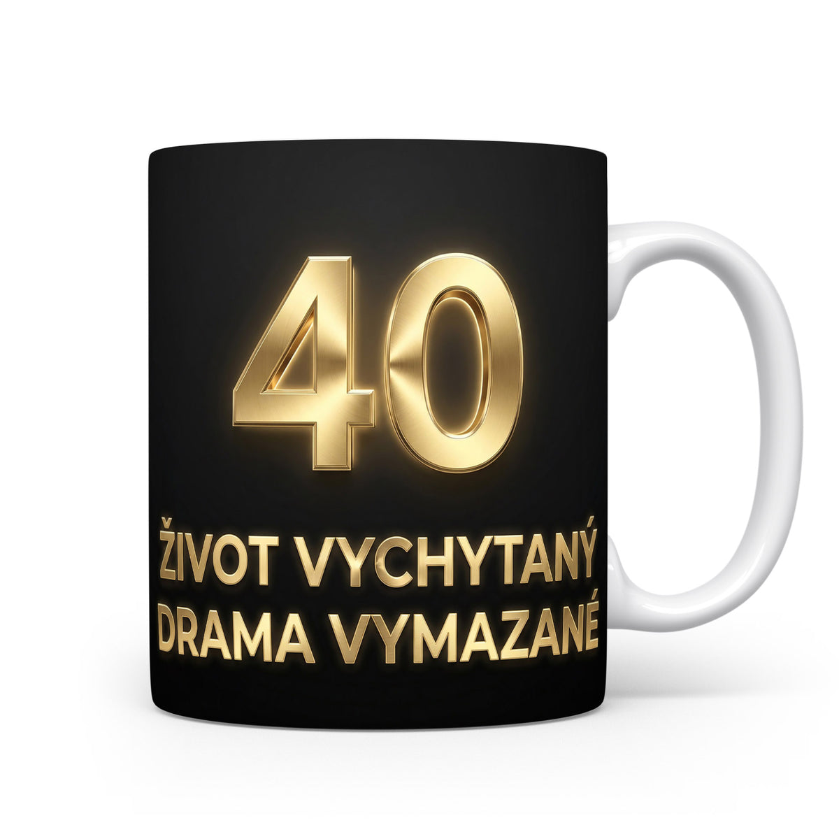 Hrnček s nápisem k 40. narozeninám