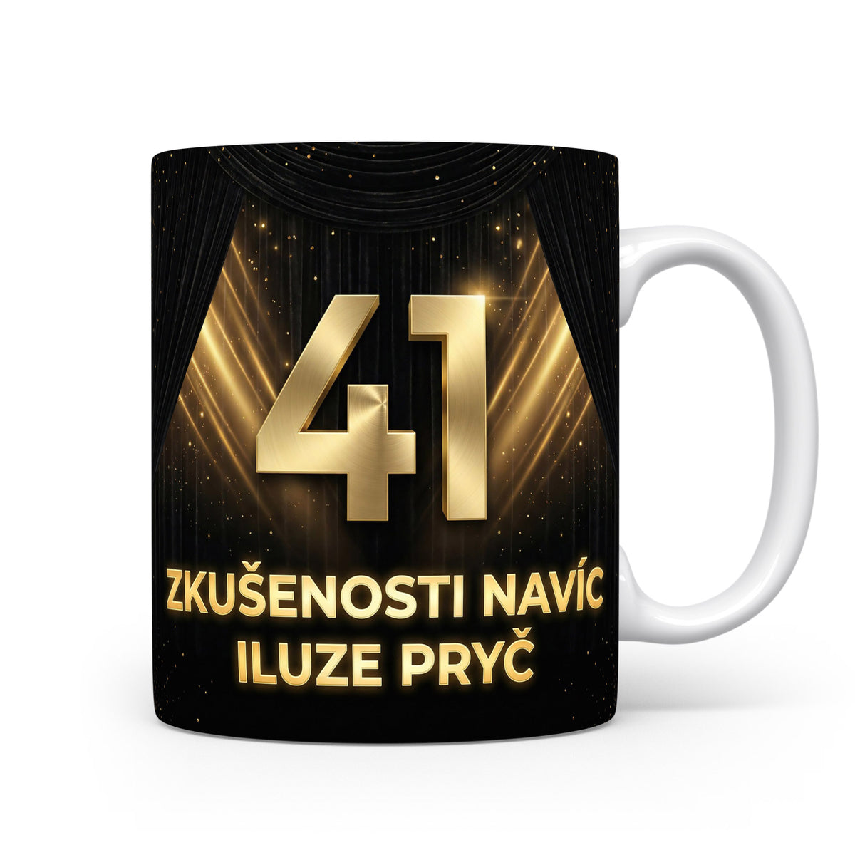 Narozeninový hrnek s číslem 41 a hláškou