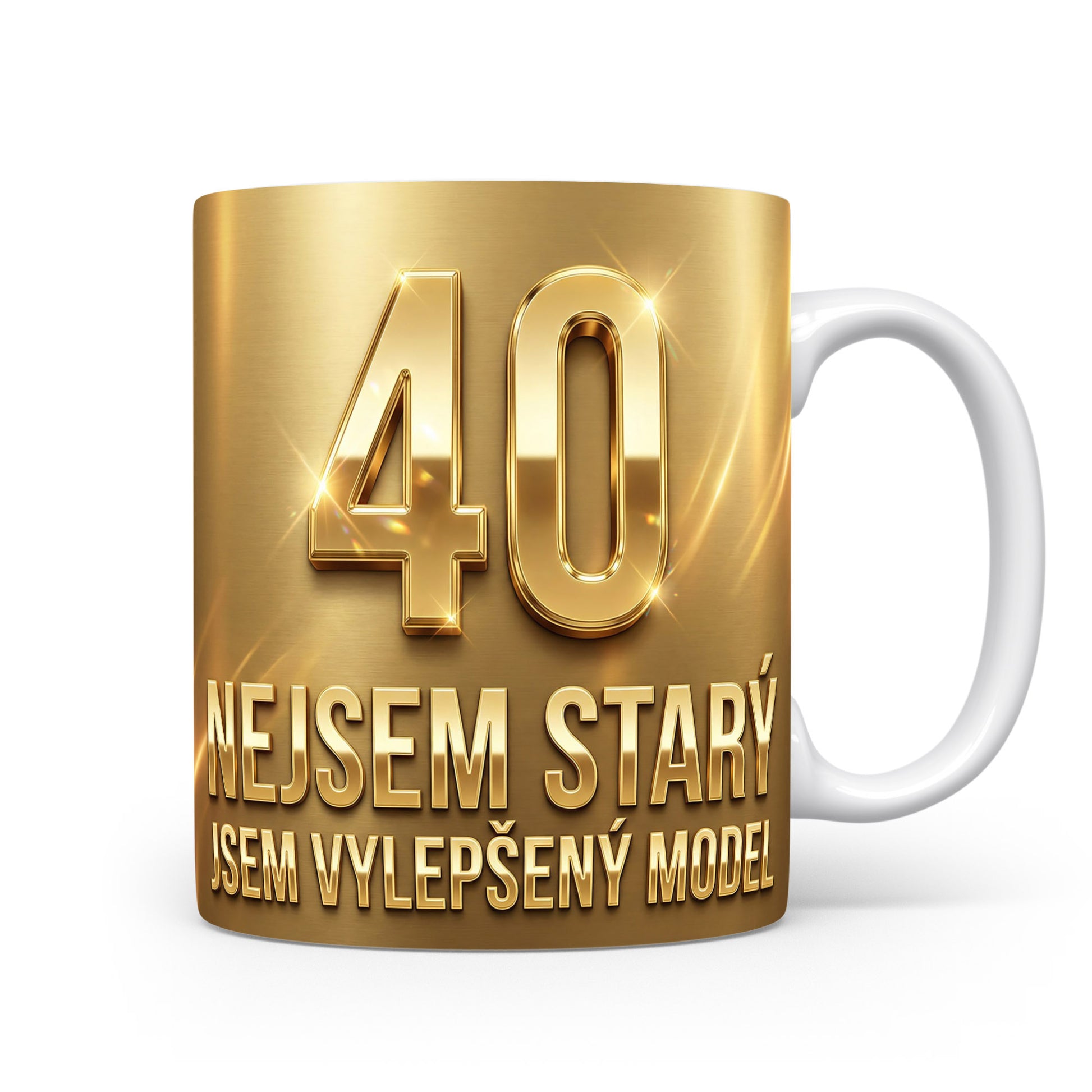 Zlatý hrnek s číslem 40 a vtipným textem