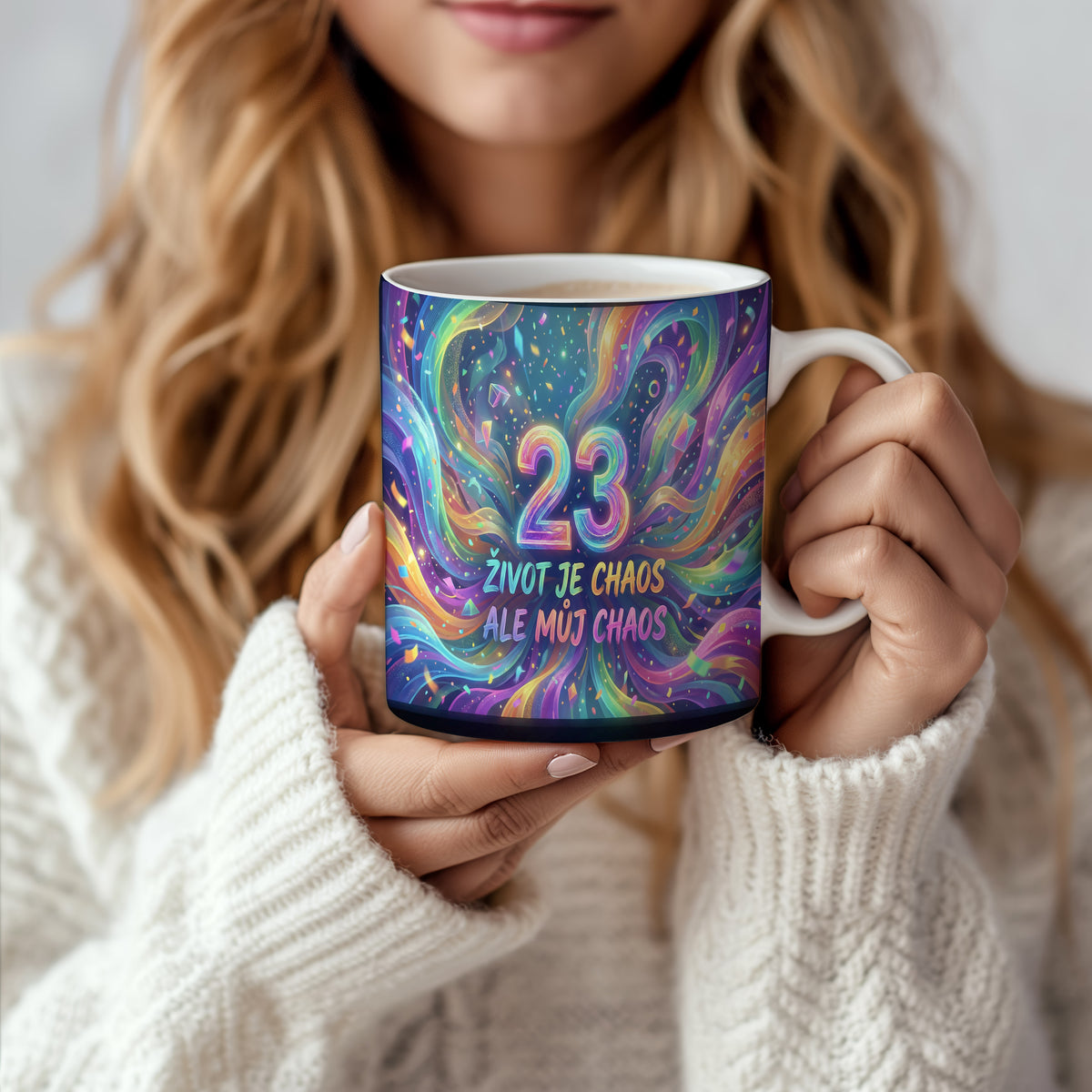 Narozeninový hrnek 23 let – ŽIVOT JE CHAOS ALE MŮJ CHAOS