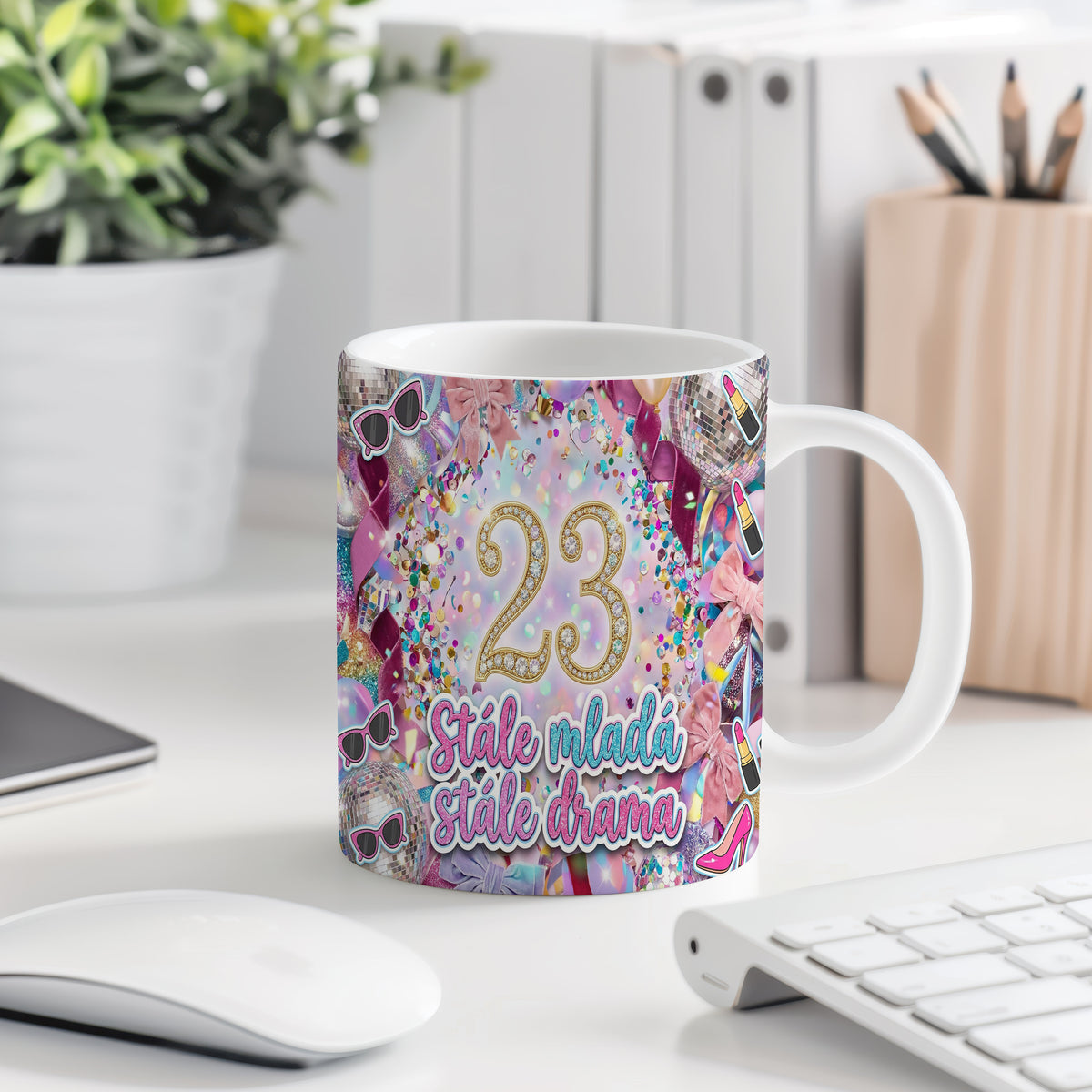 Narozeninový hrnek 23 let – Stále mladá, stále drama