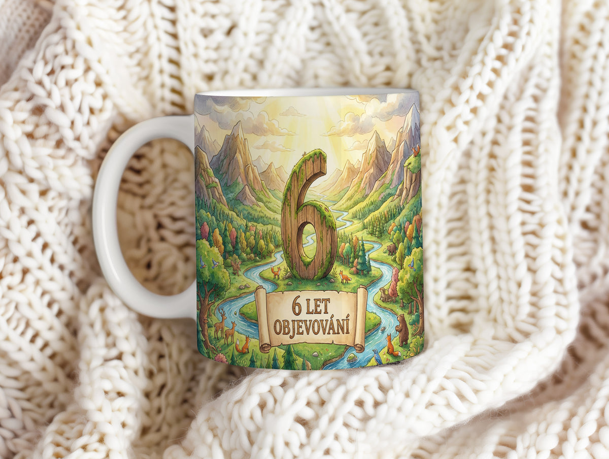 Narozeninový hrnek 6 let – 6 LET OBJEVOVÁNÍ