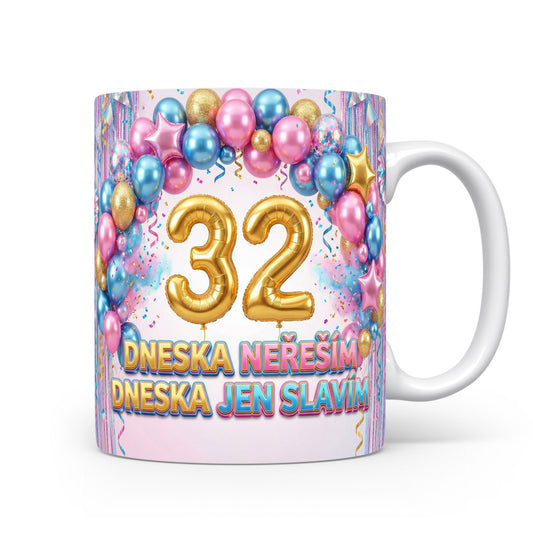 Narozeninový hrnek s věkem 32