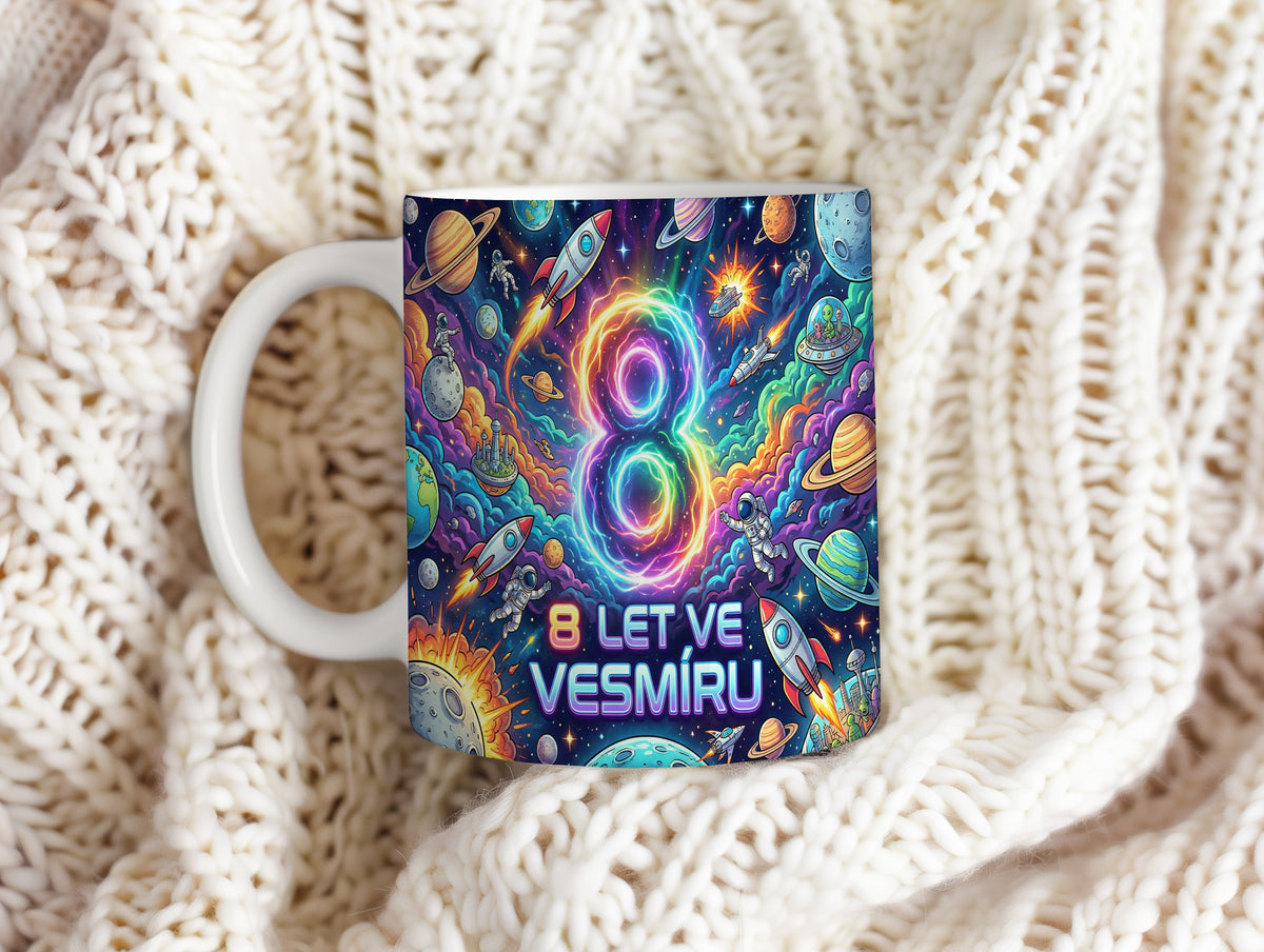 Narozeninový hrnek 8 let – 8 LET VE VESMÍRU