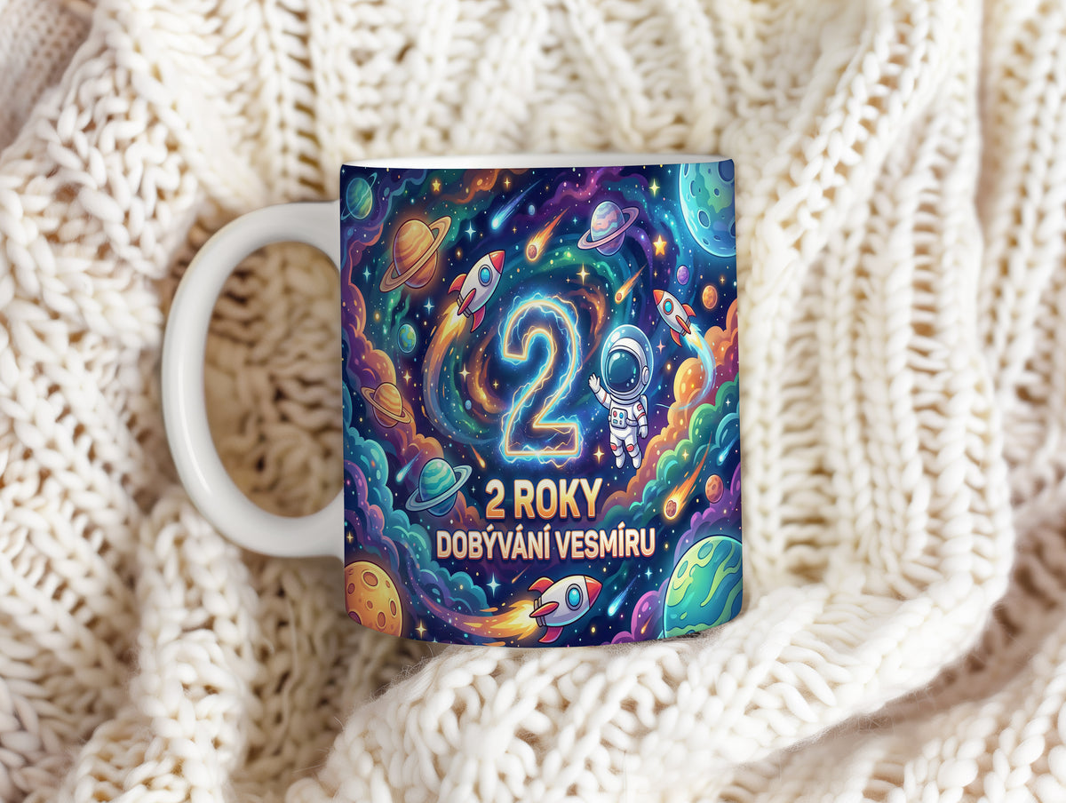Narozeninový hrnek 2 roky – DOBÝVÁNÍ VESMÍRU
