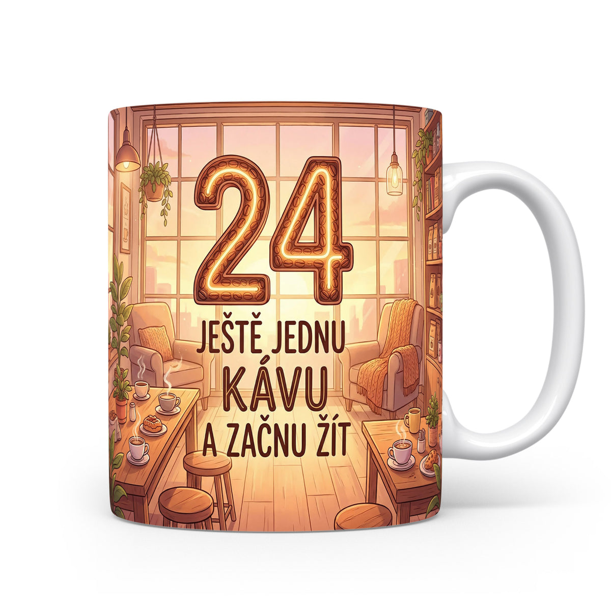 Hrnček s nápisem Ještě jednu kávu a začnu žít