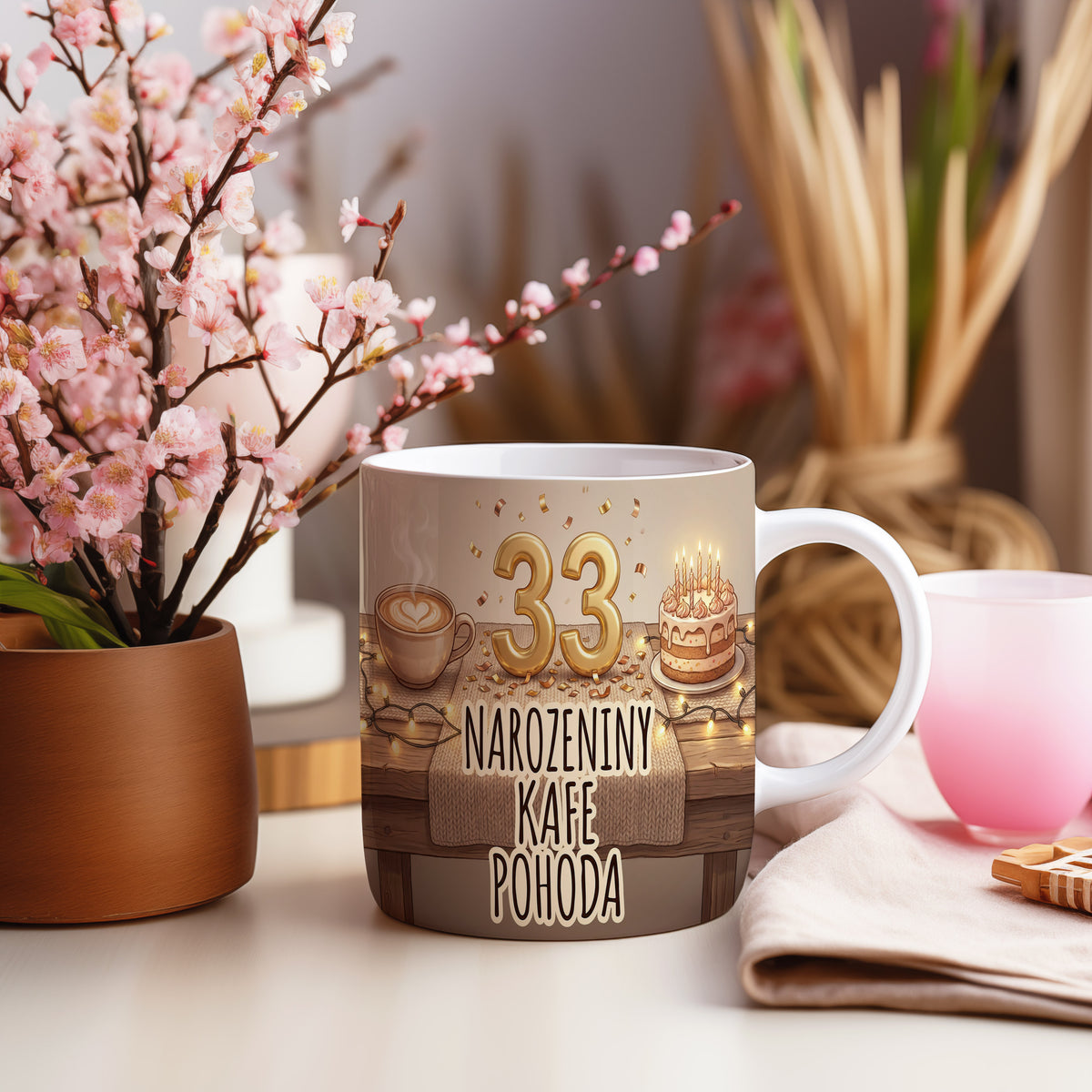 Narozeninový hrnek 33 let – NAROZENINY KAFE POHODA