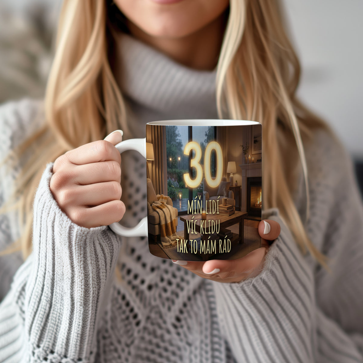 Narozeninový hrnek 30 let – MÍŇ LIDÍ VÍC KLIDU TAK TO MÁM RÁD