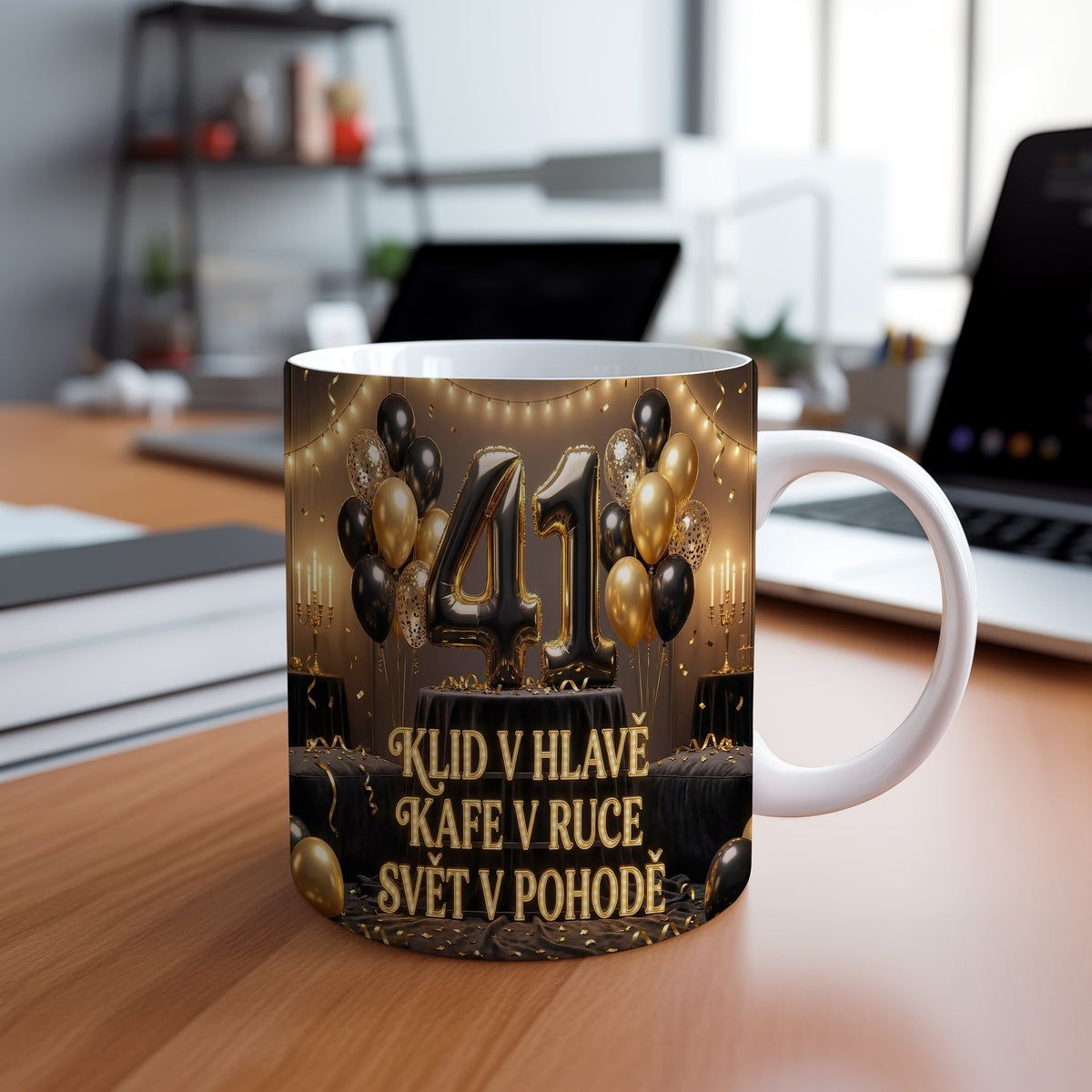 Narozeninový hrnek 41 let – KLID V HLAVĚ, KAFE V RUCE, SVĚT V POHODĚ