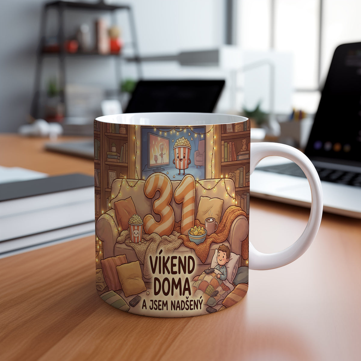 Narozeninový hrnek 31 let – VÍKEND DOMA A JSEM NADŠENÝ