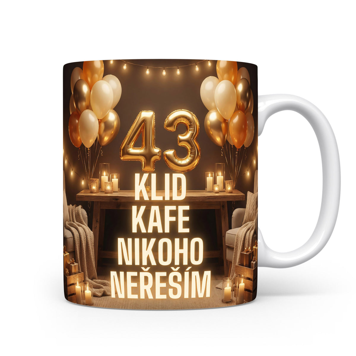 Narozeninový hrnek s číslem 43 a sloganem.