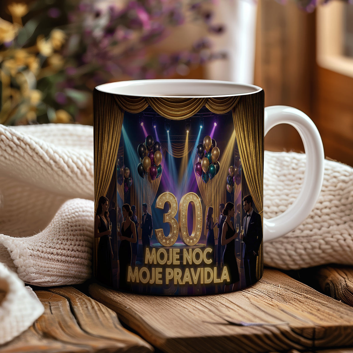 Narozeninový hrnek 30 let – MOJE NOC MOJE PRAVIDLA