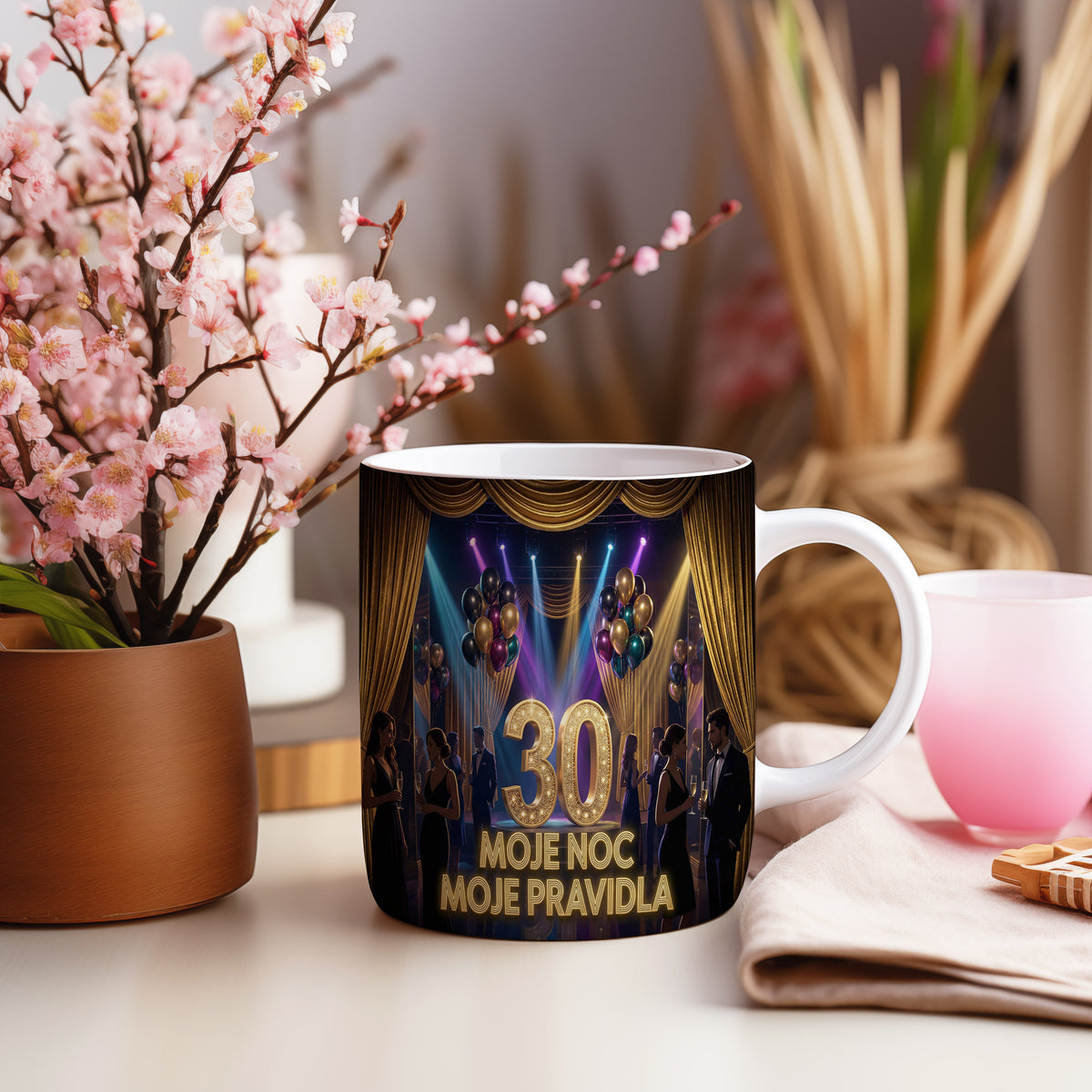 Narozeninový hrnek 30 let – MOJE NOC MOJE PRAVIDLA