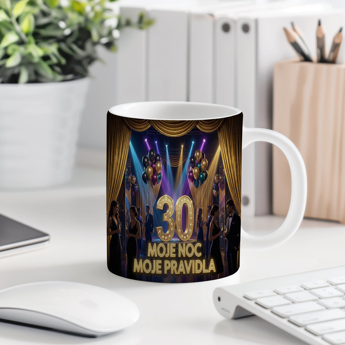 Narozeninový hrnek 30 let – MOJE NOC MOJE PRAVIDLA