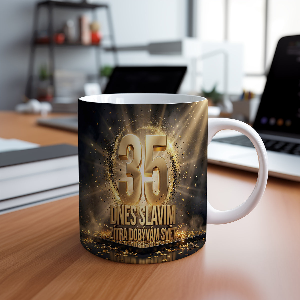 Narozeninový hrnek 35 let – DNES SLAVÍM, ZÍTRA DOBÝVÁM SVĚT