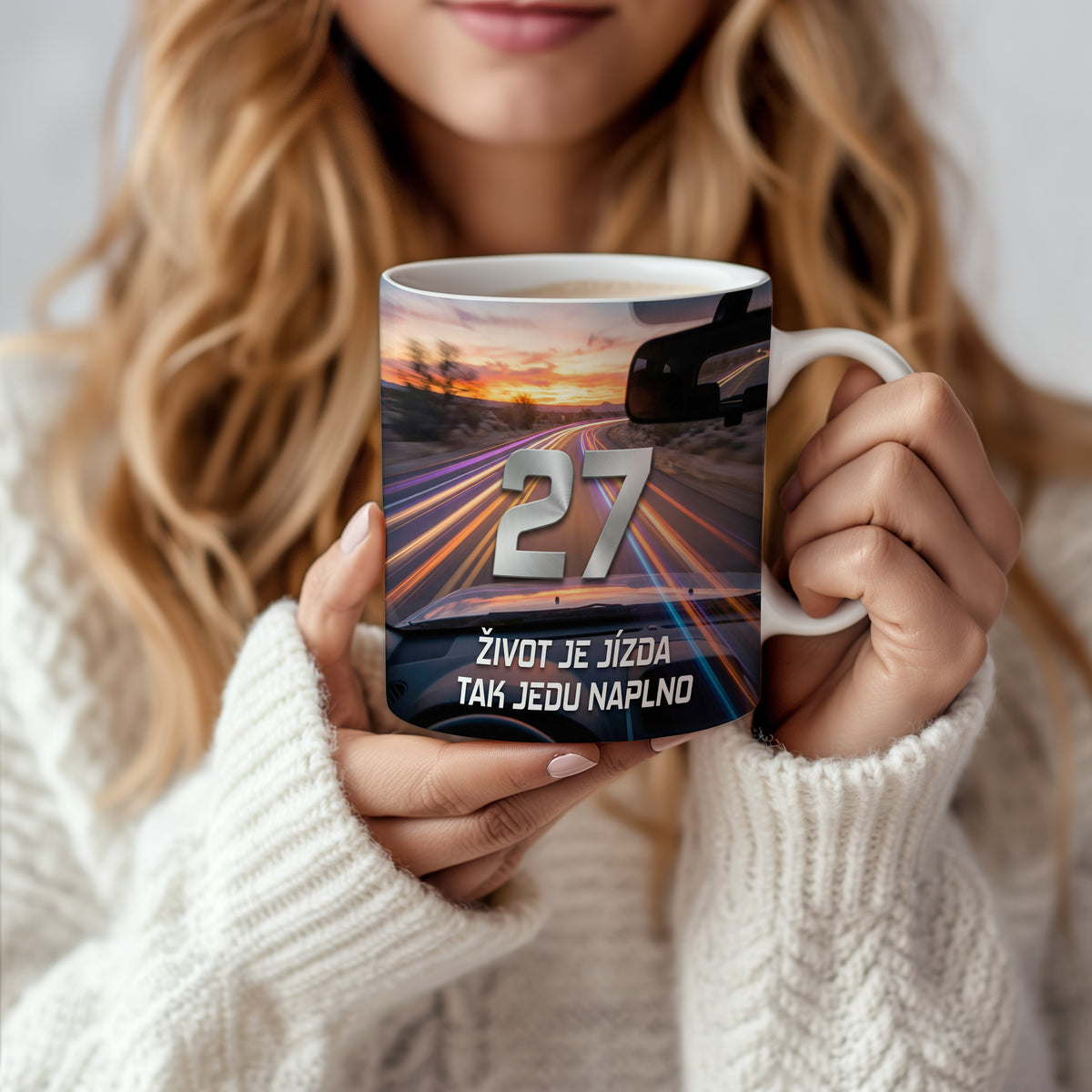 Narozeninový hrnek 27 let – ŽIVOT JE JÍZDA TAK JEDU NAPLNO
