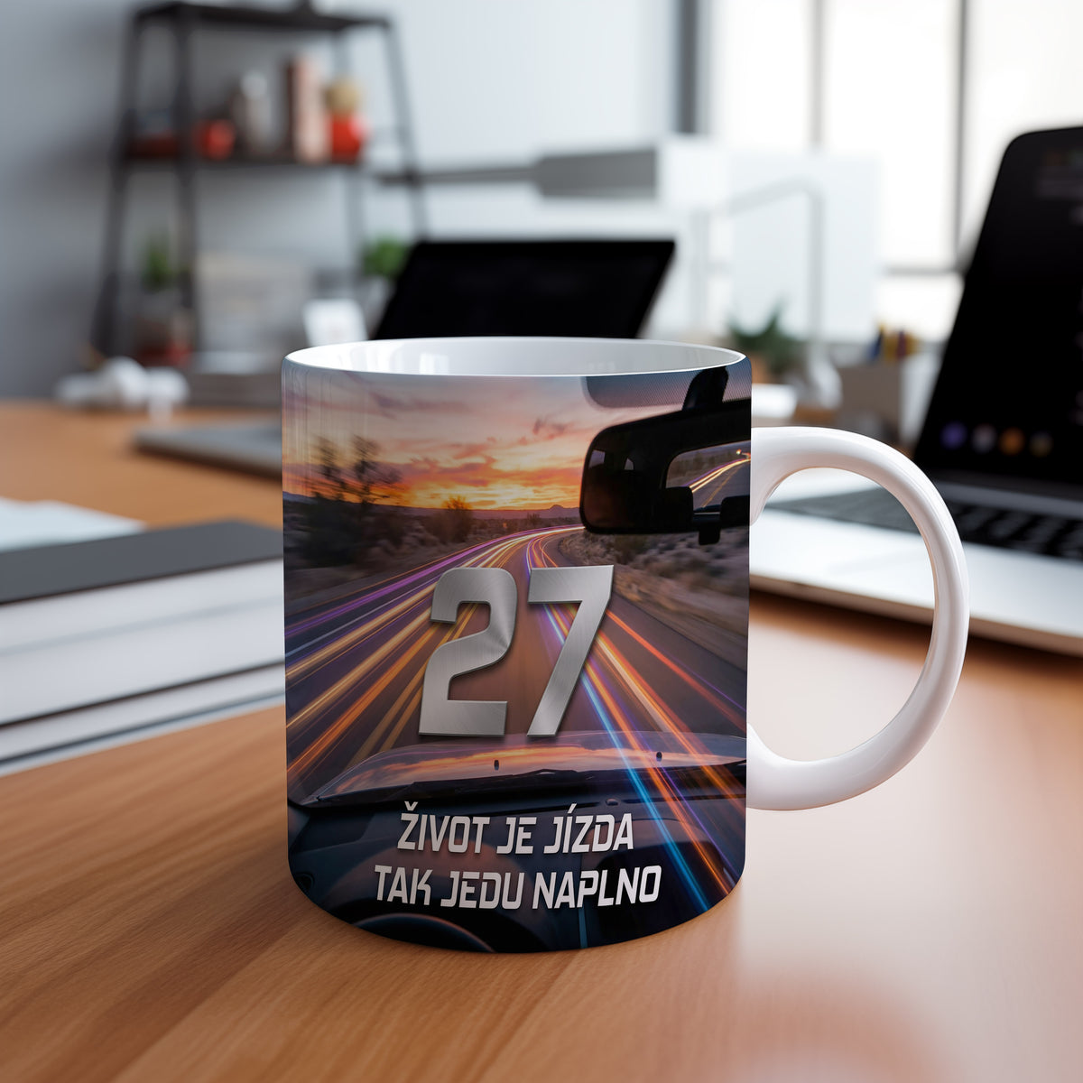Narozeninový hrnek 27 let – ŽIVOT JE JÍZDA TAK JEDU NAPLNO