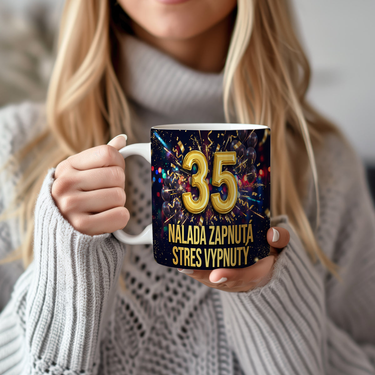 Narozeninový hrnek 35 let – NÁLADA ZAPNUTÁ STRES VYPNUTÝ