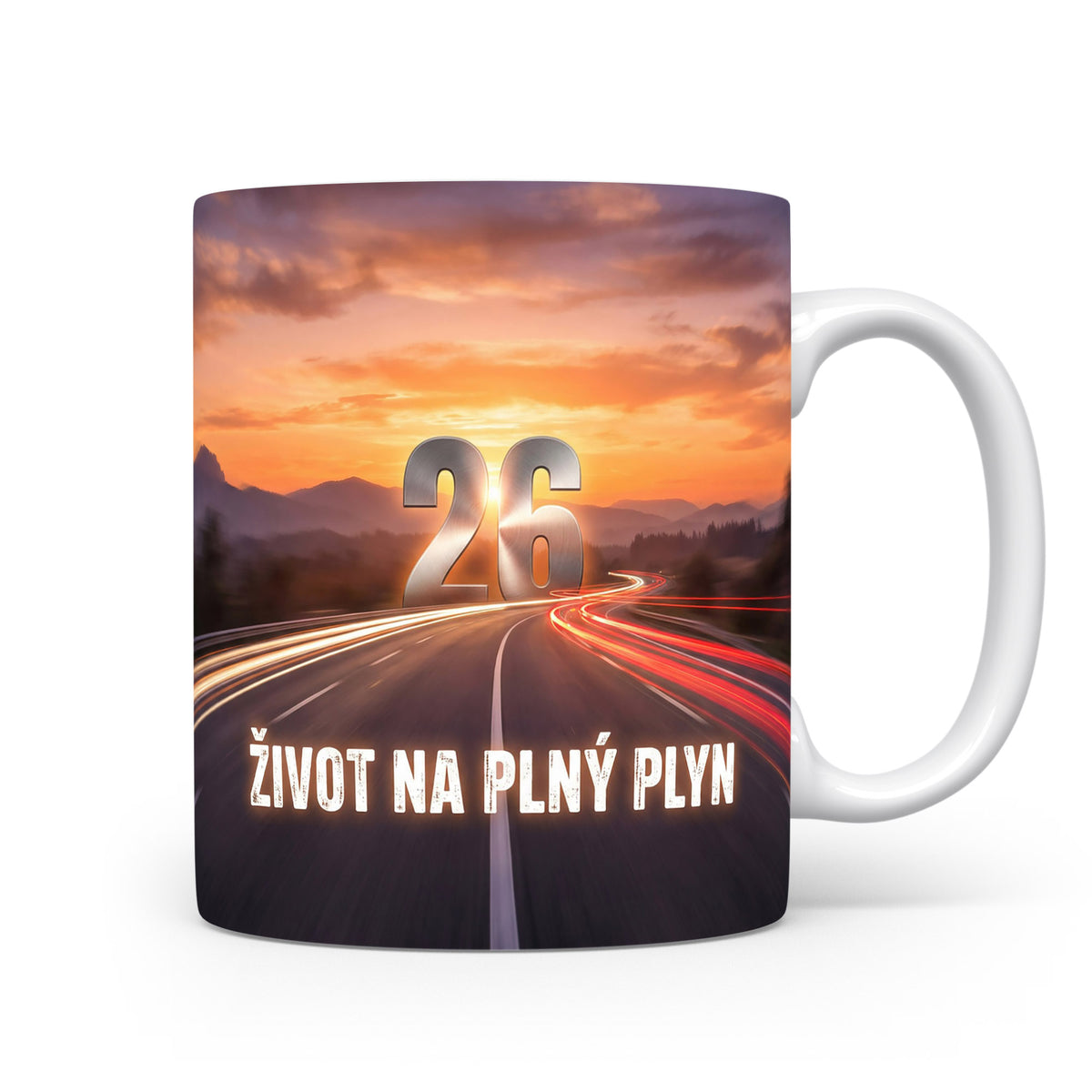 Narozeninový hrnek s číslem 26 a sloganem ŽIVOT NA PLNÝ PLYN