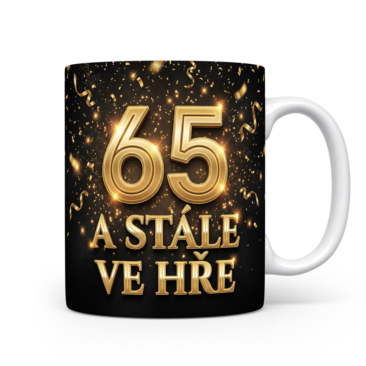 Narozeninový hrnek 65 A STÁLE VE HŘE