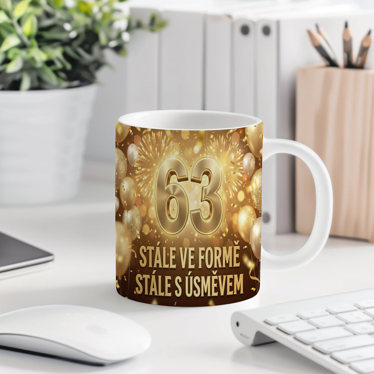 Narozeninový hrnek 63 let – STÁLE VE FORMĚ, STÁLE S ÚSMĚVEM