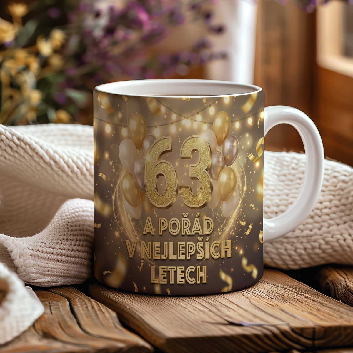 Narozeninový hrnek 63 let – A POŘÁD V NEJLEPŠÍCH LETECH