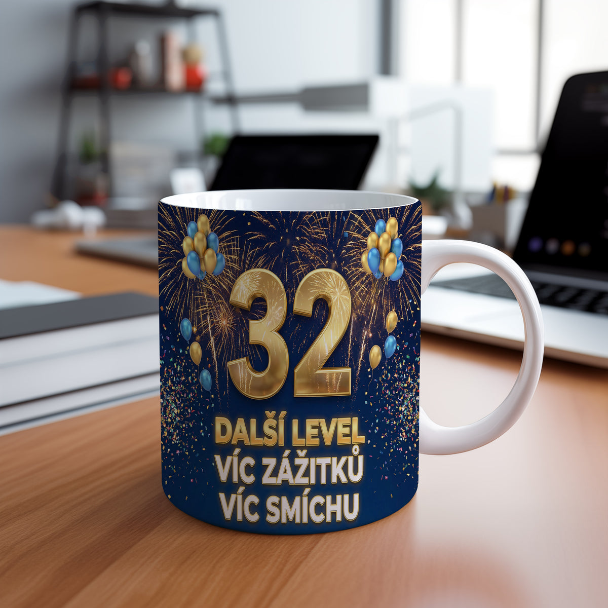 Narozeninový hrnek 32 let – DALŠÍ LEVEL VÍC ZÁŽITKŮ VÍC SMÍCHU