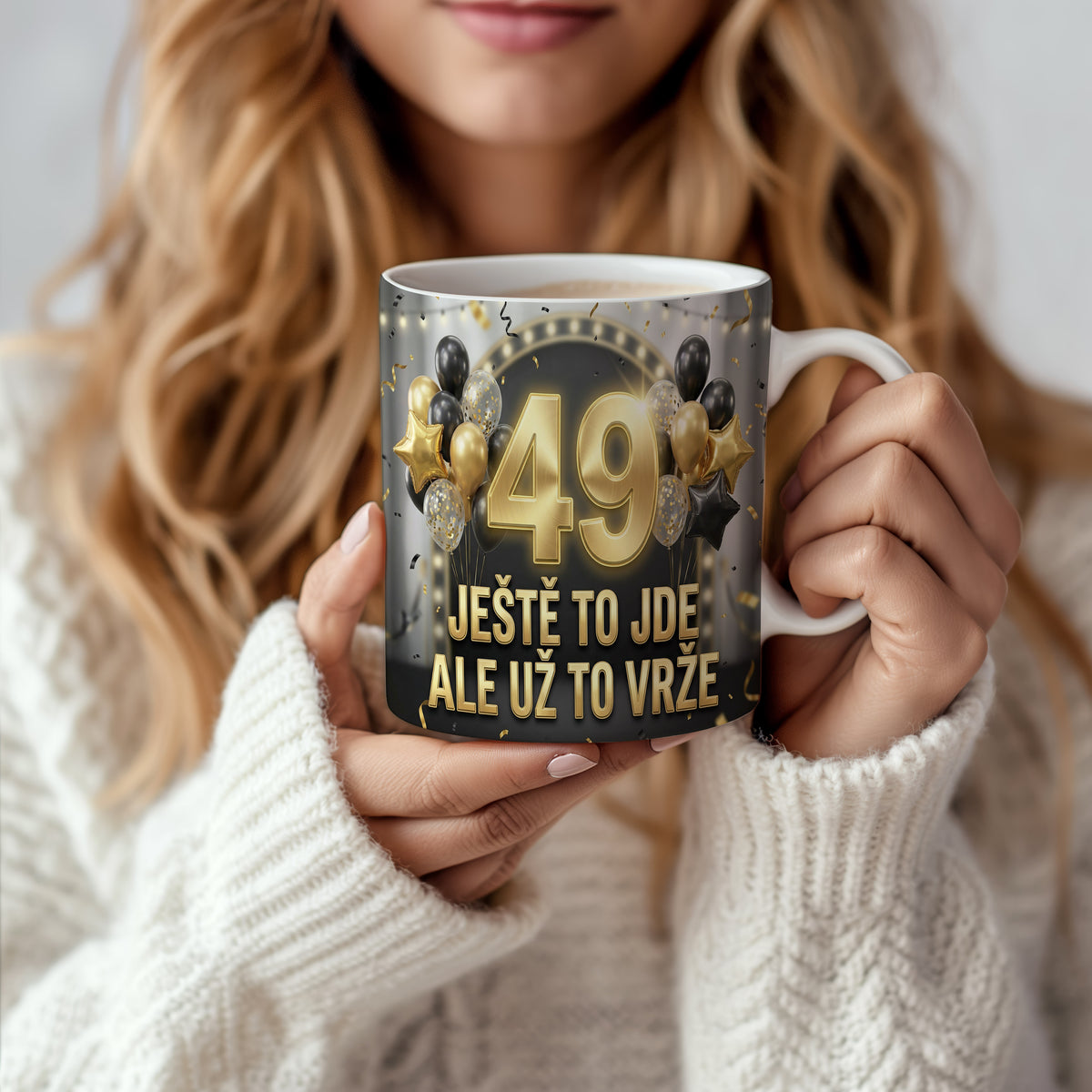 Narozeninový hrnek 49 let – JEŠTĚ TO JDE ALE UŽ TO VRŽE