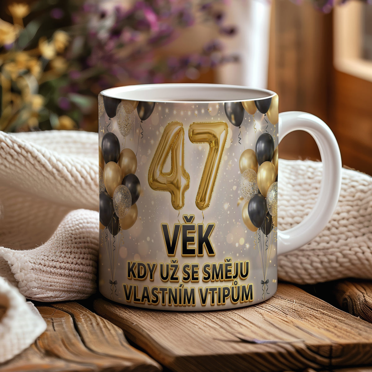 Narozeninový hrnek 47 let – VĚK KDY UŽ SE SMĚJU VLASTNÍM VTIPŮM