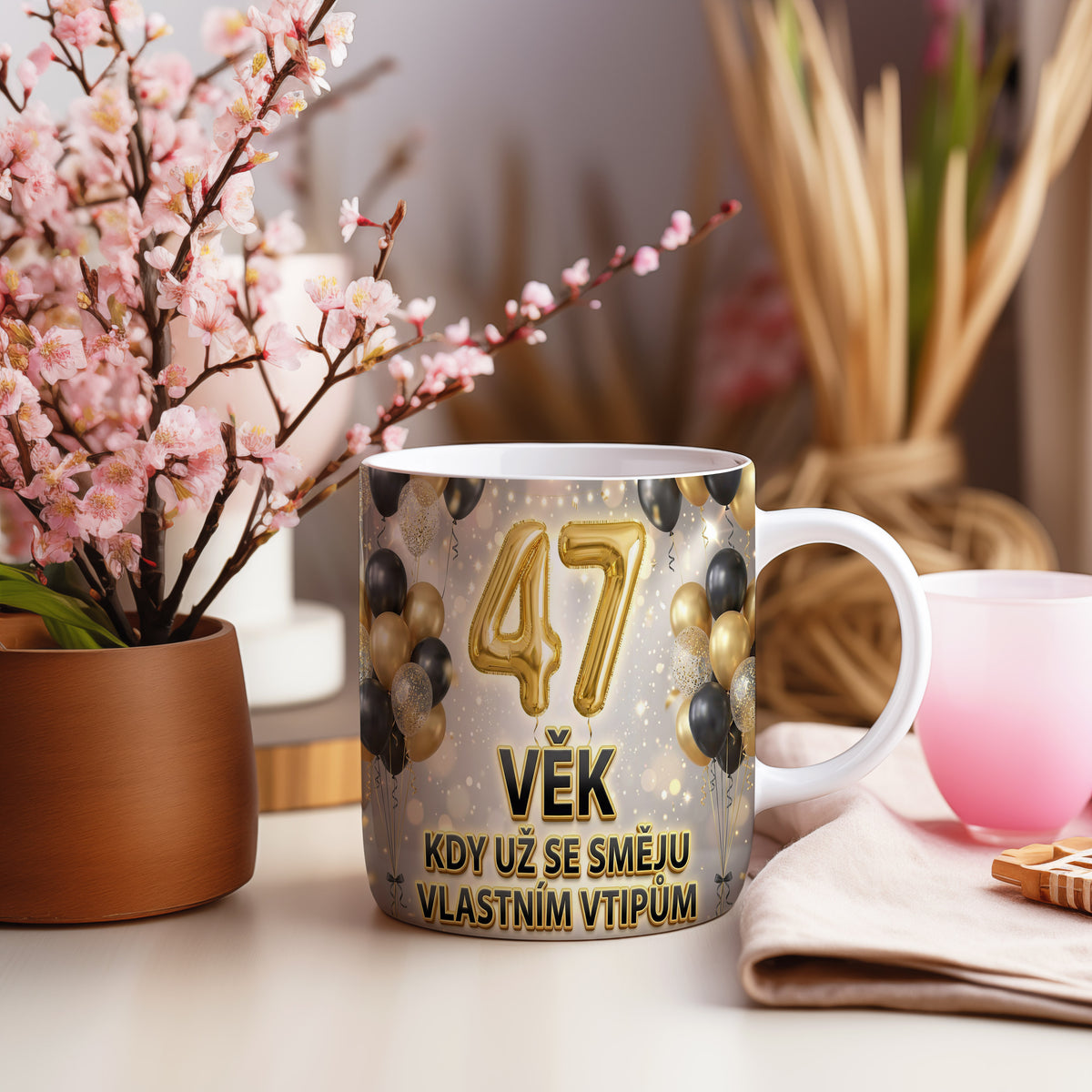 Narozeninový hrnek 47 let – VĚK KDY UŽ SE SMĚJU VLASTNÍM VTIPŮM