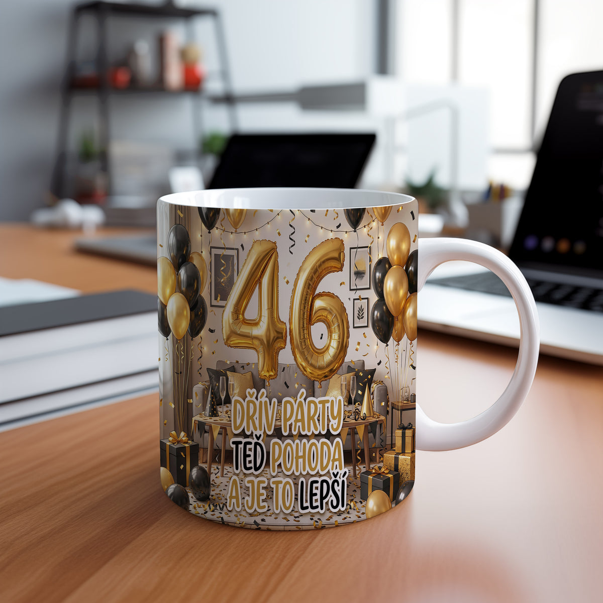 Narozeninový hrnek 46 let – DŘÍV PÁRTY TEĎ POHODA A JE TO LEPŠÍ