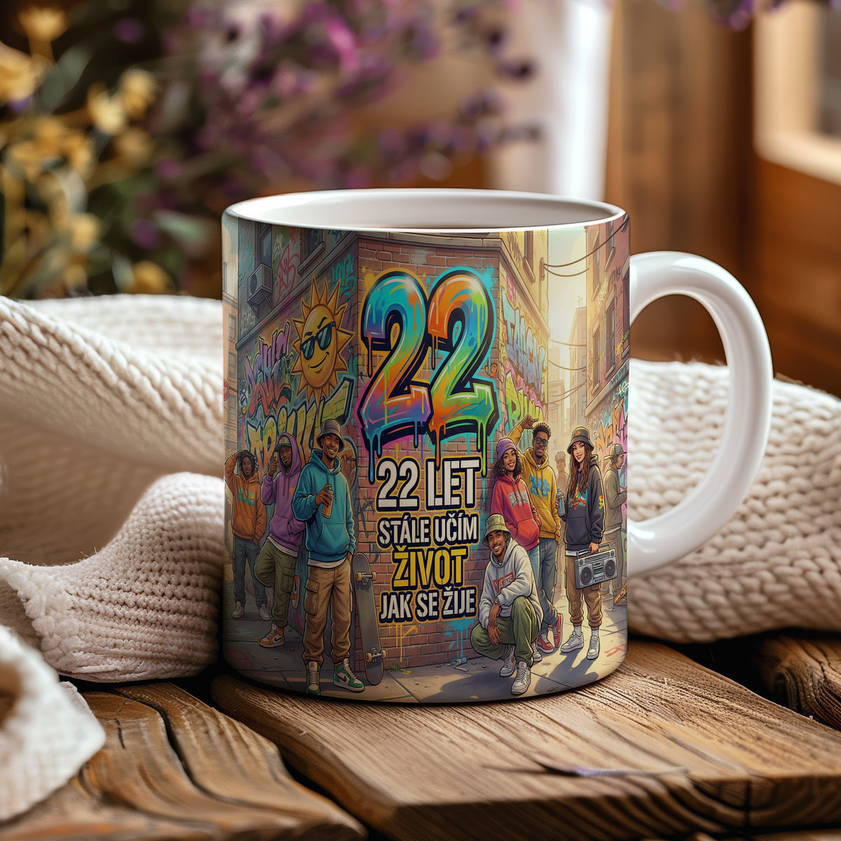 Narozeninový hrnek 22 let – 22 LET STÁLE UČÍM ŽIVOT JAK SE ŽIJE