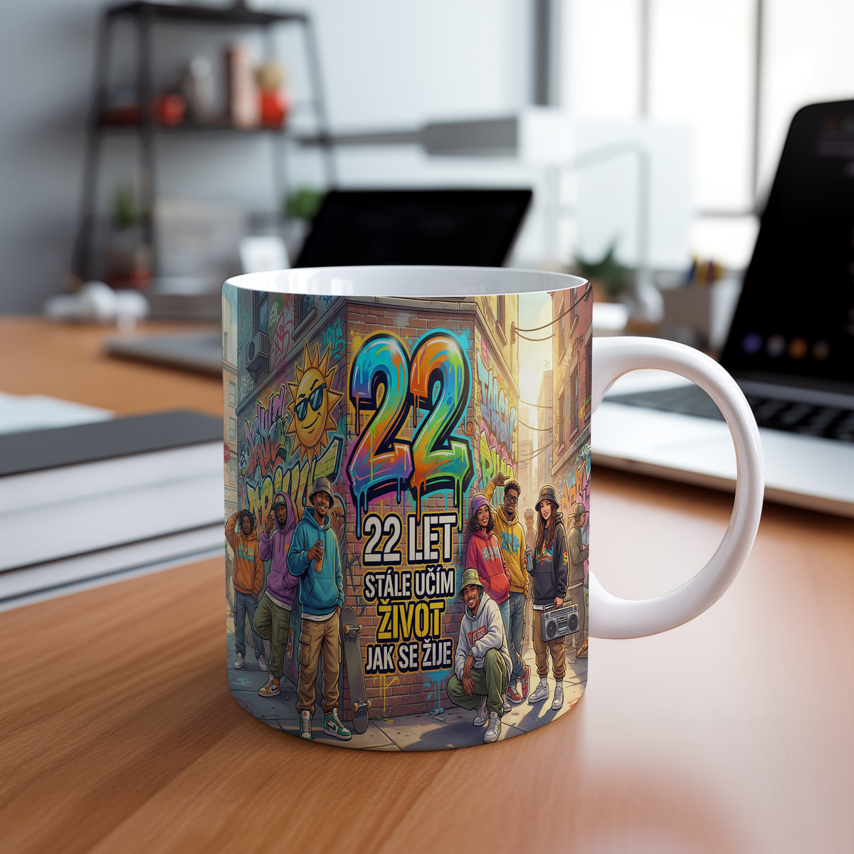 Narozeninový hrnek 22 let – 22 LET STÁLE UČÍM ŽIVOT JAK SE ŽIJE