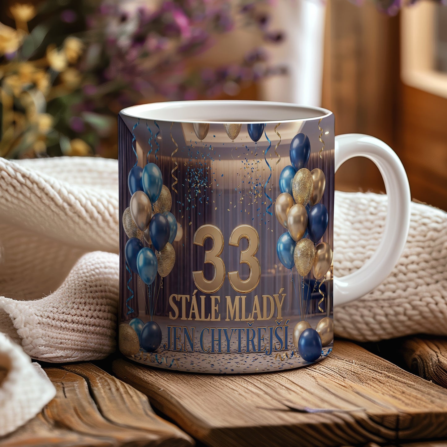 Narozeninový hrnek 33 let – STÁLE MLADÝ JEN CHYTŘEJŠÍ