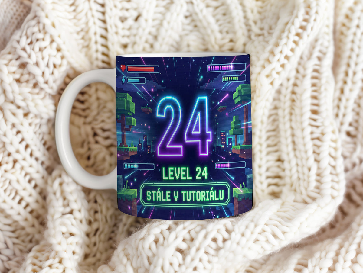 Narozeninový hrnek 24 let – STÁLE V TUTORIÁLU