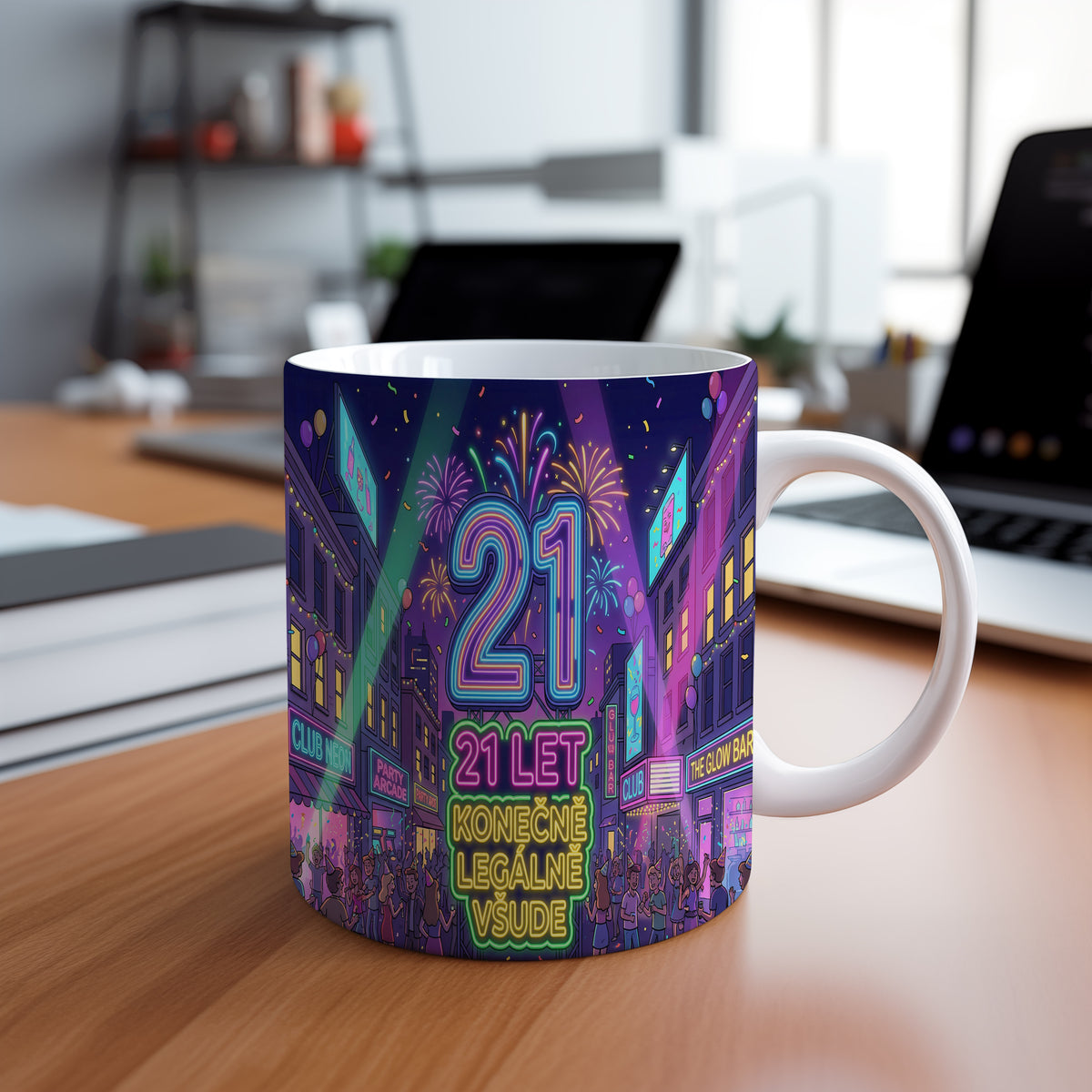 Narozeninový hrnek 21 let – KONEČNĚ LEGÁLNĚ VŠUDE
