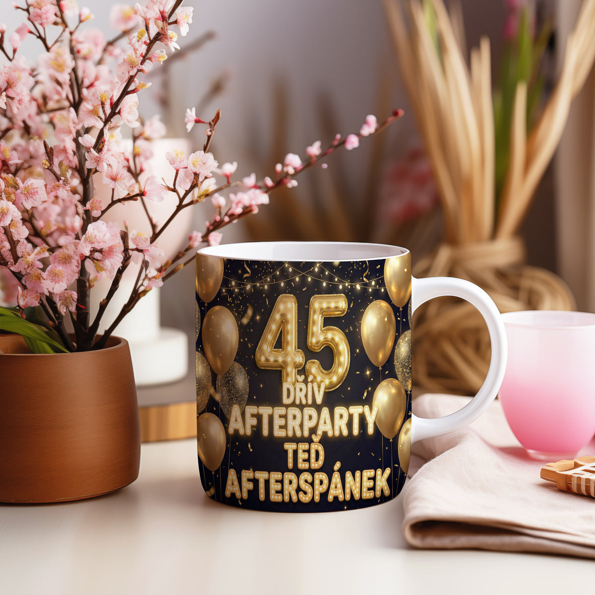 Narozeninový hrnek 45 let – DŘÍV AFTERPARTY TEĎ AFTERSPÁNEK