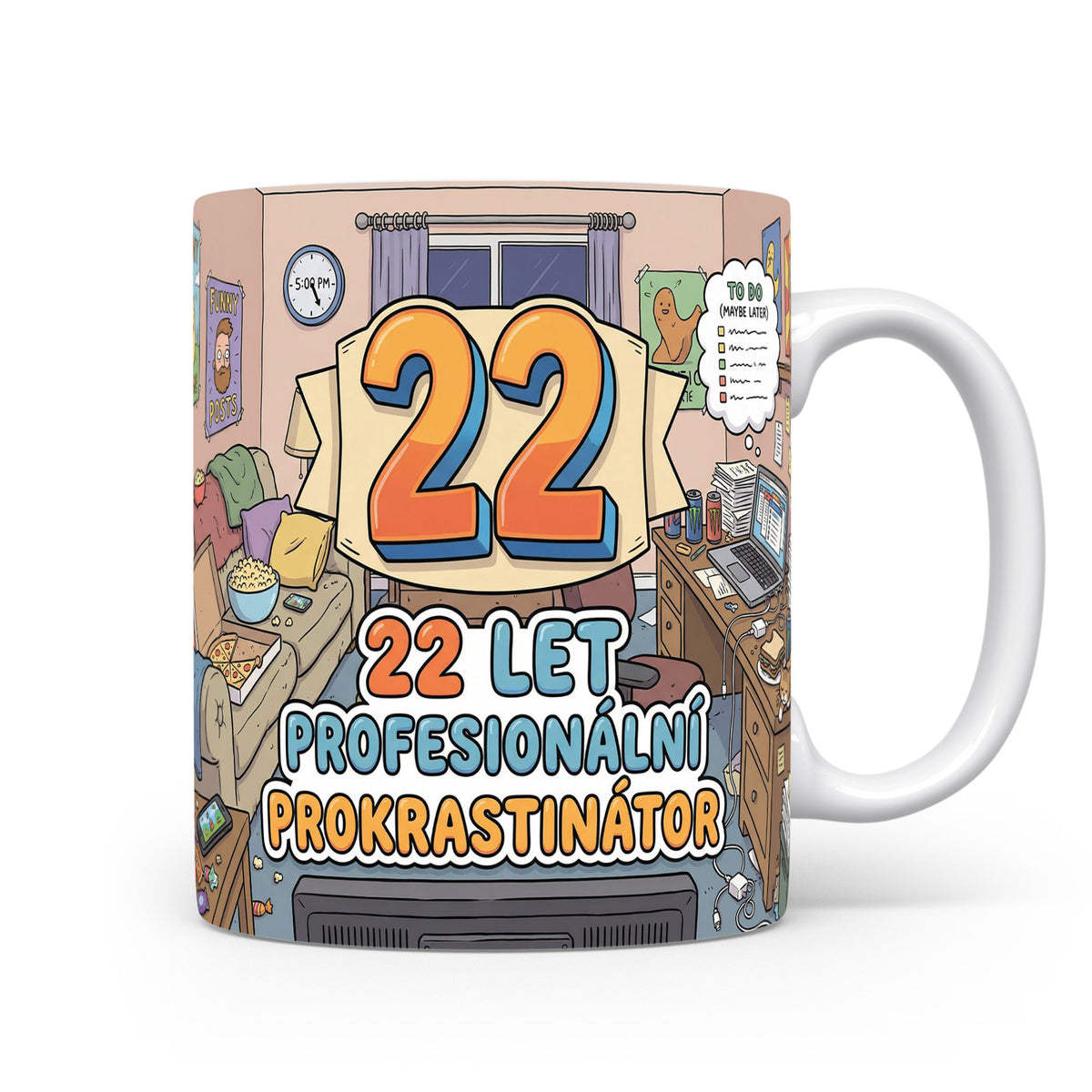 Hrnček s nápisem 22 LET PROFESIONÁLNÍ PROKRASTINÁTOR