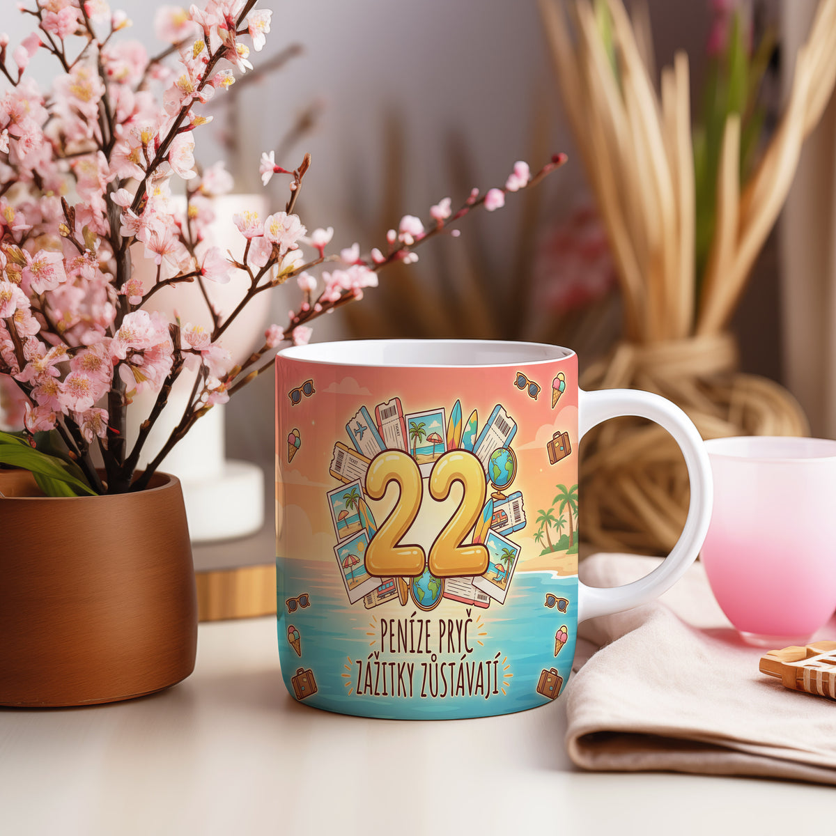 Narozeninový hrnek 22 let – PENÍZE PRYČ ZÁŽITKY ZŮSTÁVAJÍ