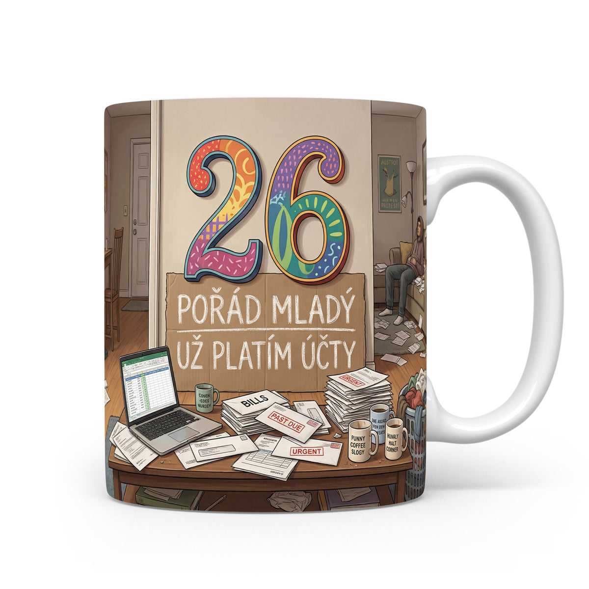 Narozeninový hrnek s číslem 26 a sloganem.