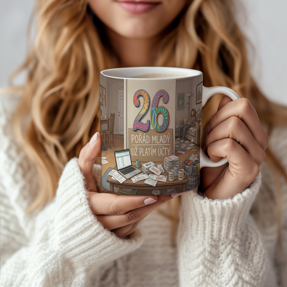 Narozeninový hrnek 26 let – POŘÁD MLADÝ UŽ PLATÍM ÚČTY