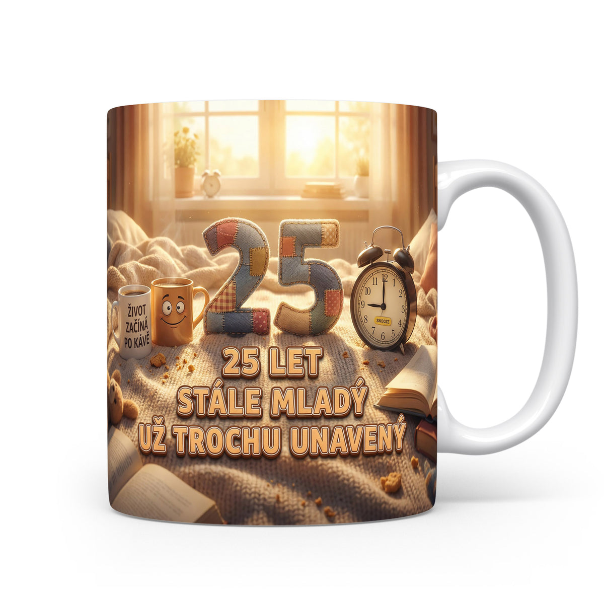Narozeninový hrnek s číslem 25 a sloganem.