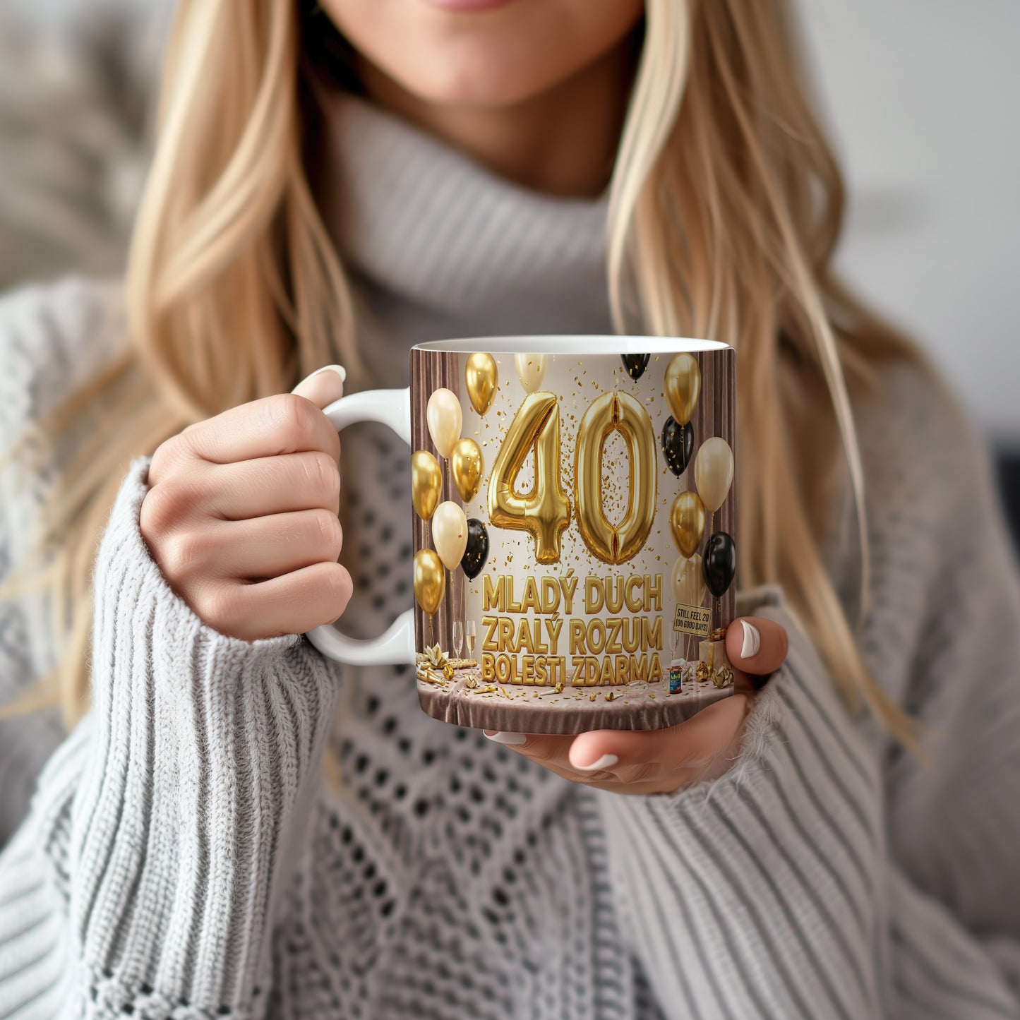Narozeninový hrnek 40 let – MLADÝ DUCH ZRALÝ ROZUM BOLESTI ZDARMA