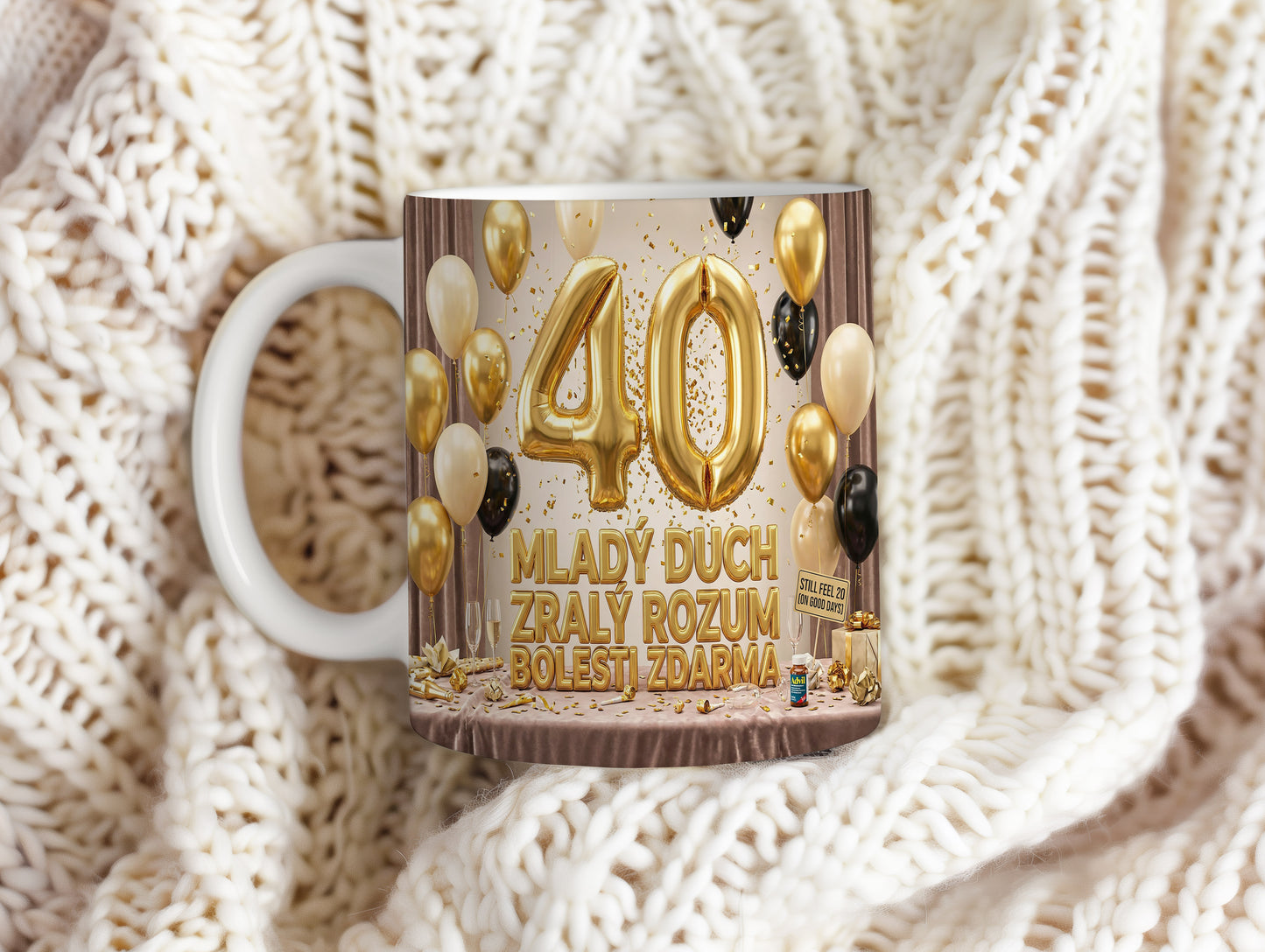 Narozeninový hrnek 40 let – MLADÝ DUCH ZRALÝ ROZUM BOLESTI ZDARMA
