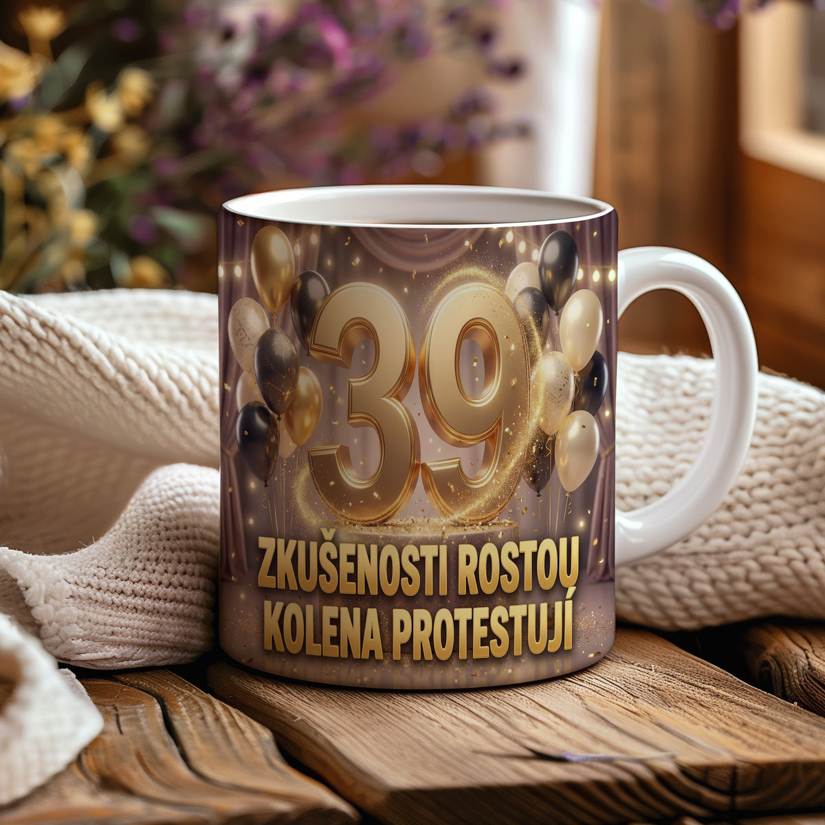 Narozeninový hrnek 39 let – ZKUŠENOSTI ROSTOU, KOLENA PROTESTUJÍ