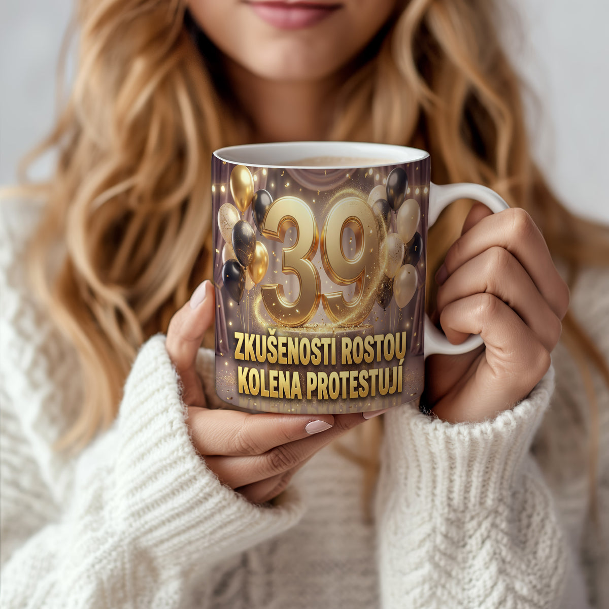 Narozeninový hrnek 39 let – ZKUŠENOSTI ROSTOU, KOLENA PROTESTUJÍ