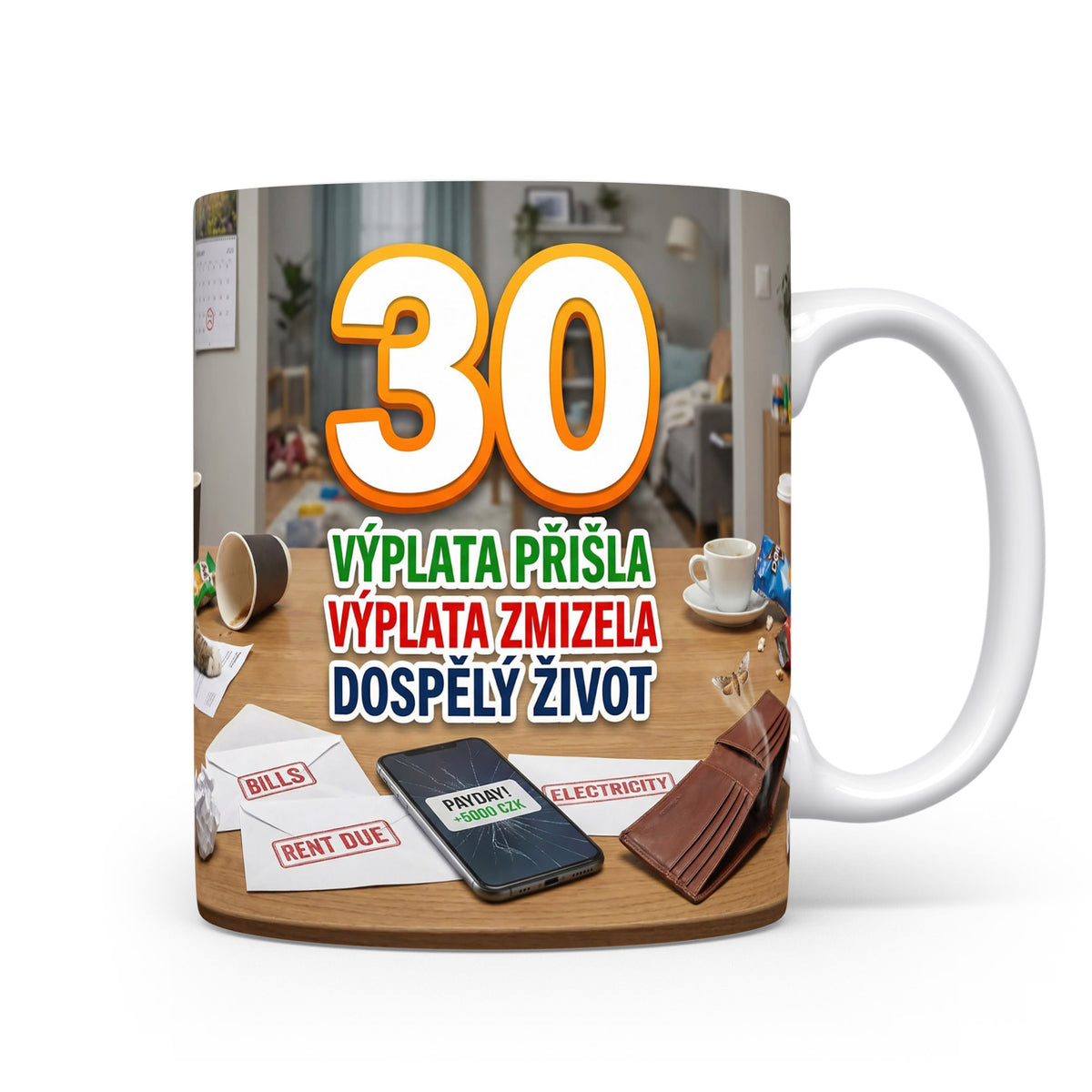 Hrnček s textem k 30. narozeninám
